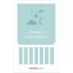 BABIES Anne Enright - Vintage