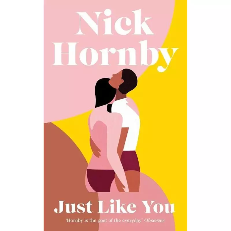 JUST LIKE YOU Nick Hornby - Viking