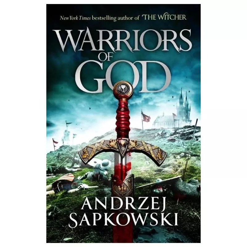 WARRIORS OF GOD Andrzej Sapkowski - Gollancz
