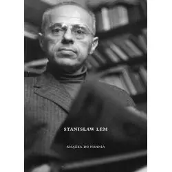 STANISŁAW LEM KSIĄŻKA DO PISANIA Tomasz Fiałkowski - Austeria