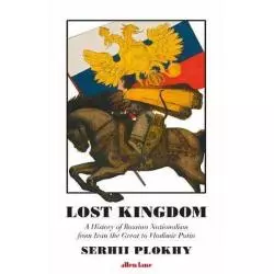 LOST KINGDOM Serhii Plokhy - Penguin Books