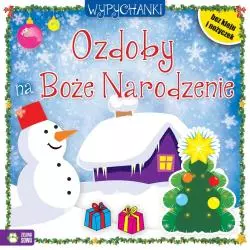 OZDOBY NA BOŻE NARODZENIE. WYPYCHANKI BEZ KLEJU I NOŻYCZEK - Zielona Sowa