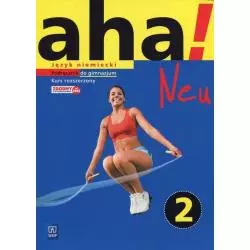 AHA! NEU 2 JĘZYK NIEMIECKI PODRĘCZNIK + 2 CD KURS ROZSZERZONY Krzysztof Tkaczyk, Anna Potapowicz - WSiP