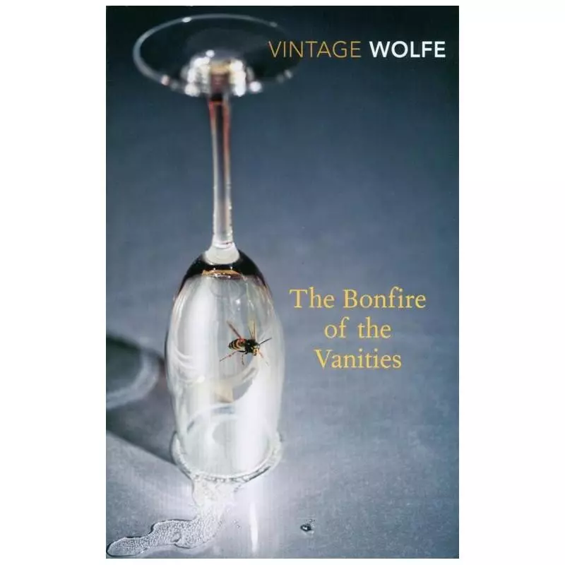 THE BONFIRE OF THE VANITIES Tom Wolfe - Vintage