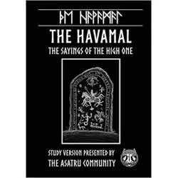 THE HAVAMAL STUDY VERSION PRESENTED BY THE ASATRU COMMUNITY - 