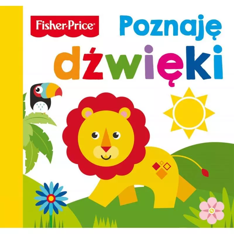 FISHER-PRICE POZNAJĘ DŹWIĘKI - Olesiejuk