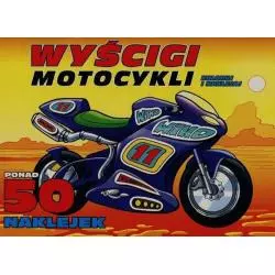 WYSCIGI MOTOCYKLI KOLORUJ I NAKLEJAJ - Olesiejuk