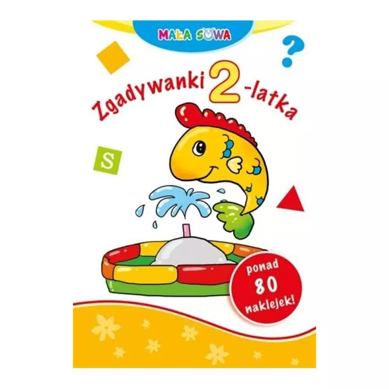 MAŁA SOWA ZGADYWANKI 2-LATKA Z NAKLEJKAMI - Damidos