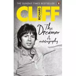 THE DREAMER AN AUTOBIOGRAPHY Richard Cliff - Ebury Press