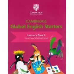 CAMBRIDGE GLOBAL ENGLISH STARTERS LEARNERS BOOK B Kathryn Harper - Cambridge University Press