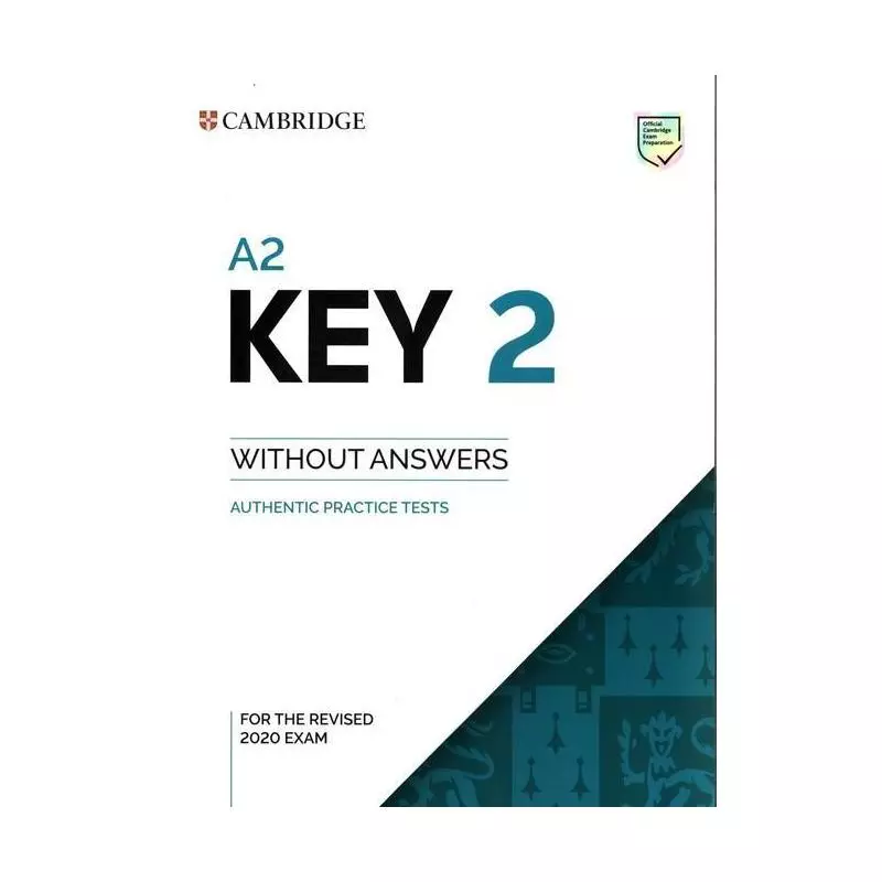 KEY 2 A2 STUDENTS BOOK WITHOUT ANSWERS - Cambridge University Press