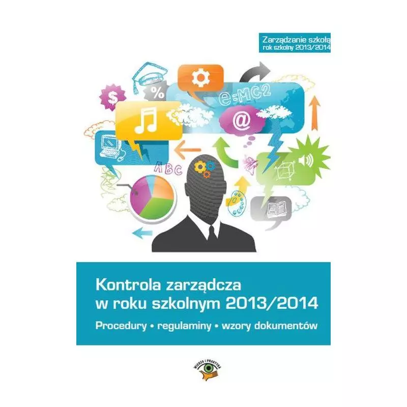 KONTROLA ZARZĄDCZA W ROKU SZKOLNYM 2013/2014 - Oficyna Prawa Polskiego