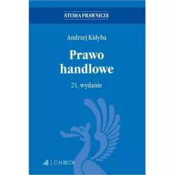 PRAWO HANDLOWE Andrzej Kidyba - C.H. Beck