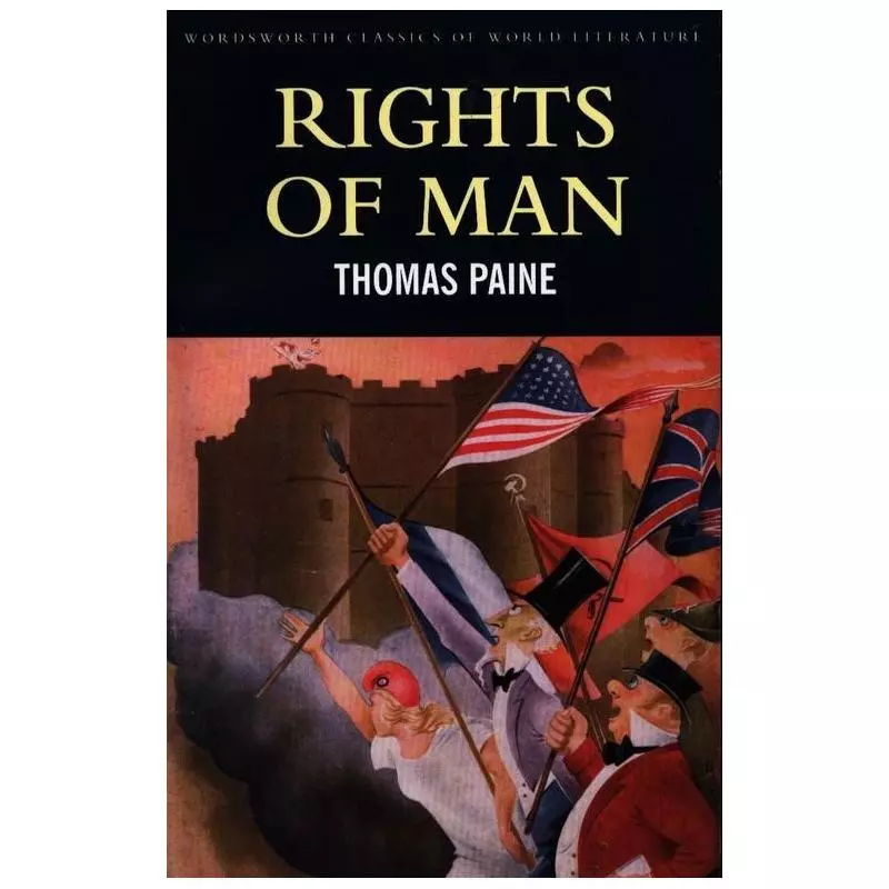 RIGHTS OF MAN Thomas Paine - Wordsworth