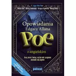 OPOWIADANIA EDGARA ALLANA POE Z ANGIELSKIM Edgar Allan Poe - Poltext