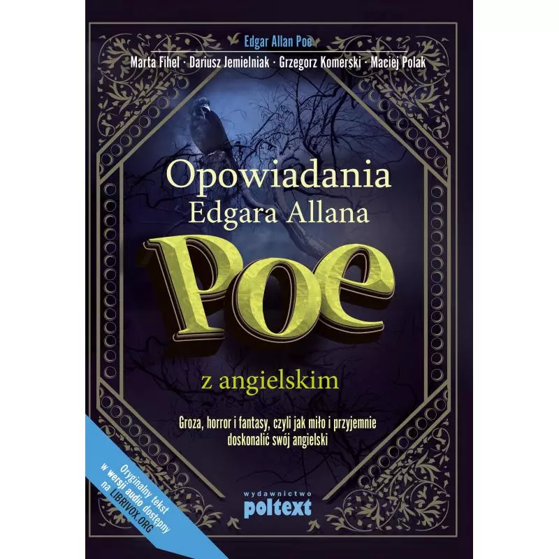 OPOWIADANIA EDGARA ALLANA POE Z ANGIELSKIM Edgar Allan Poe - Poltext