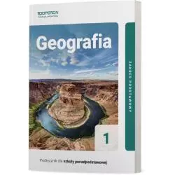 GEOGRAFIA 1 PODRĘCZNIK ZAKRES PODSTAWOWY Zbigniew Zaniewicz - Operon