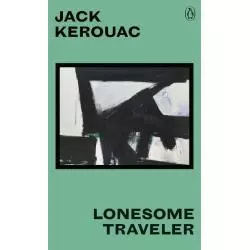 LONESOME TRAVELER Jack Kerouac - Penguin Books