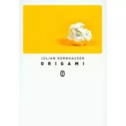 ORIGAMI Julian Kornhauser - Wydawnictwo Literackie