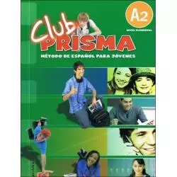 CLUB PRISMA A2 PODRĘCZNIK + CD Isabel Bueso - Edinumen
