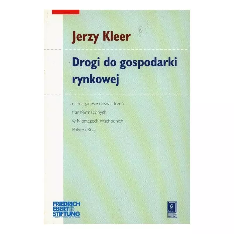 DROGI DO GOSPODARKI RYNKOWEJ Jerzy Kleer - Scholar