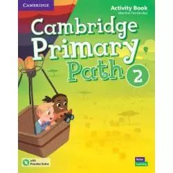 CAMBRIDGE PRIMARY PATH 2 ACTIVITY BOOK WITH PRACTICE EXTRA - Cambridge University Press