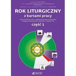 ROK LITURGICZNY Z KARTAMI PRACY 1 Łukasz Przybylski - Jedność