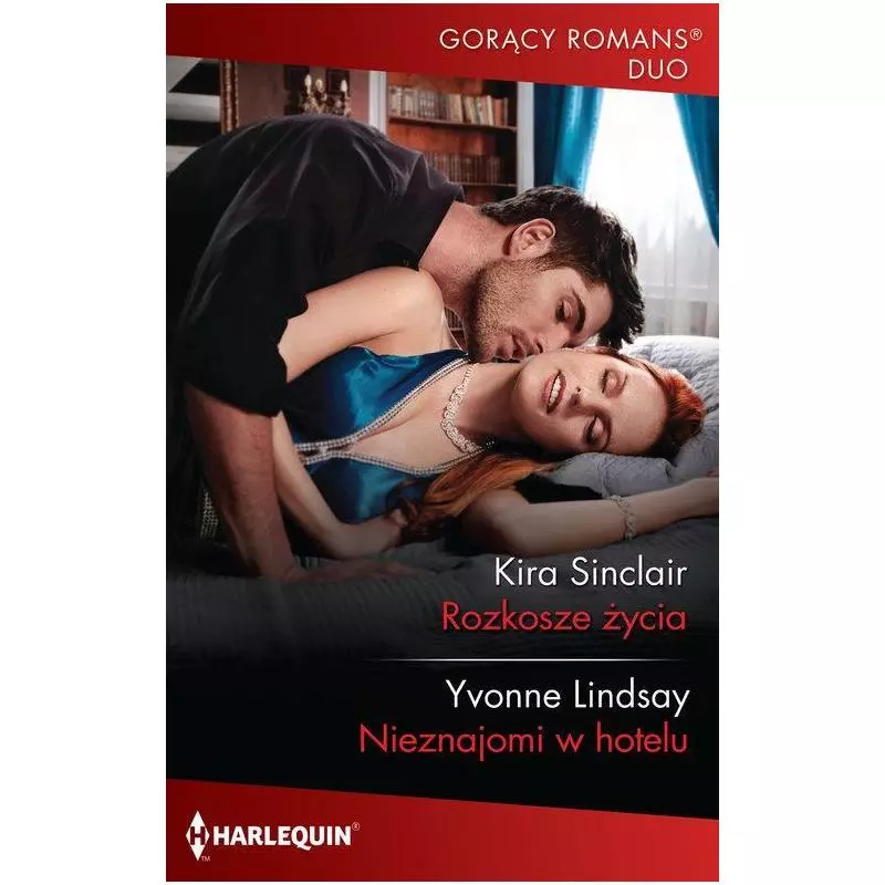 ROZKOSZE ŻYCIA NIEZNAJOMI W HOTELU Yvonne Lindsay, Kira Sinclair - HarperCollins