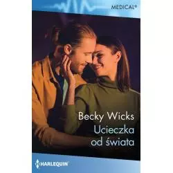 UCIECZKA OD ŚWIATA Becky Wicks - HarperCollins