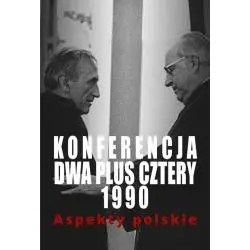 KONFERENCJA DWA PLUS CZTERY 1990 ASPEKTY POLSKIE - Aspra