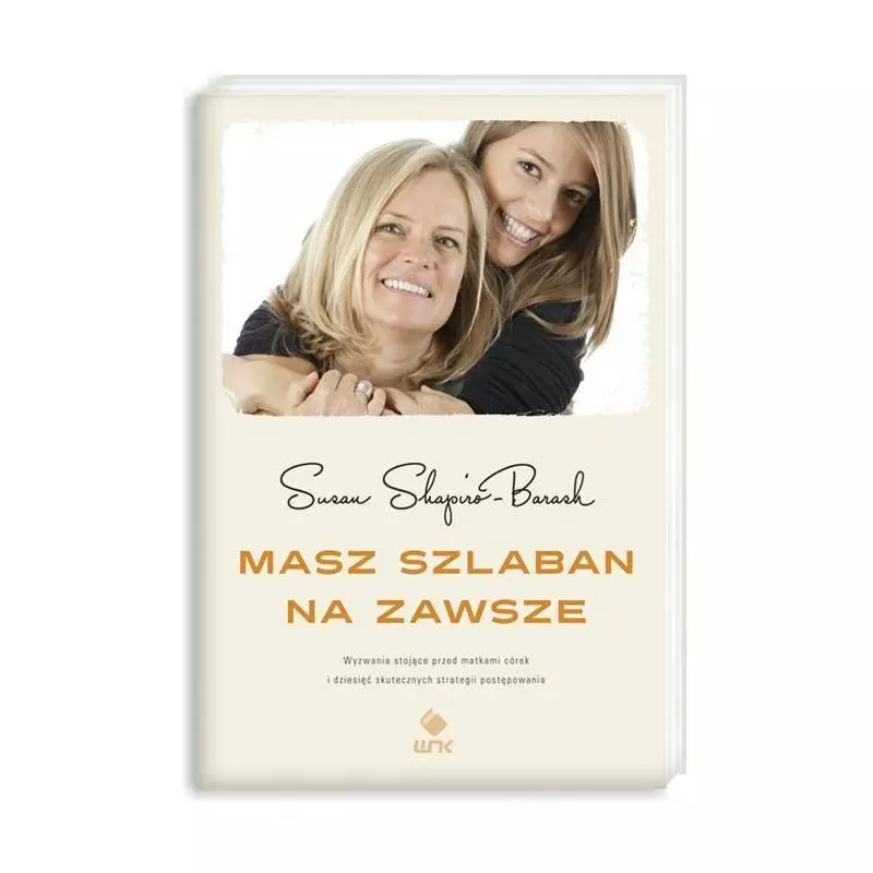 MASZ SZLABAN NA ZAWSZE Susan Shapiro-Barash - Nasza Księgarnia