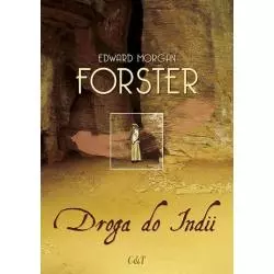 DROGA DO INDII Edward Morgan Forster - C&T