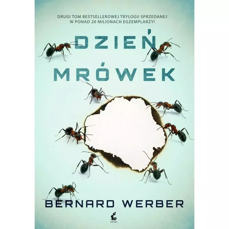 DZIEŃ MRÓWEK Bernard Werber - Sonia Draga