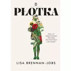 PŁOTKA Lisa Brennan-Jobs - Wydawnictwo Literackie