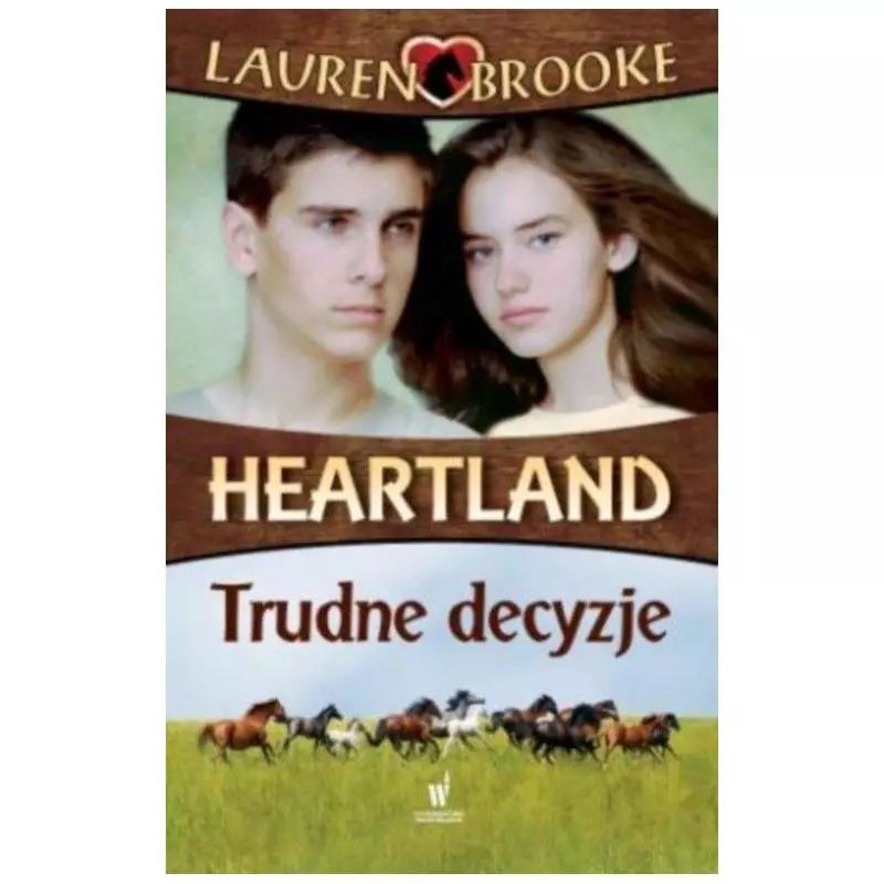 TRUDNE DECYZJE HEARTLAND Lauren Brooke - Dolnośląskie