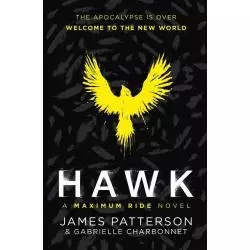 HAWK A MAXIMUM RIDE NOVEL James Patterson - Arrow