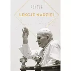 LEKCJE NADZIEI George Weigel - Znak