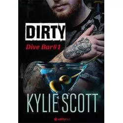 DIRTY DIVE BAR 1 Kylie Scott - Editio