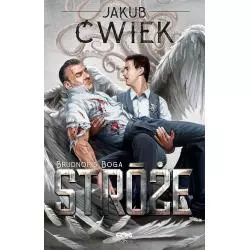 STRÓŻE BRUDNOPIS BOGA Jakub Ćwiek - Sine Qua Non