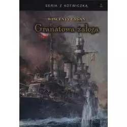 GRANATOWA ZAŁOGA Wincenty Cygan - Finna