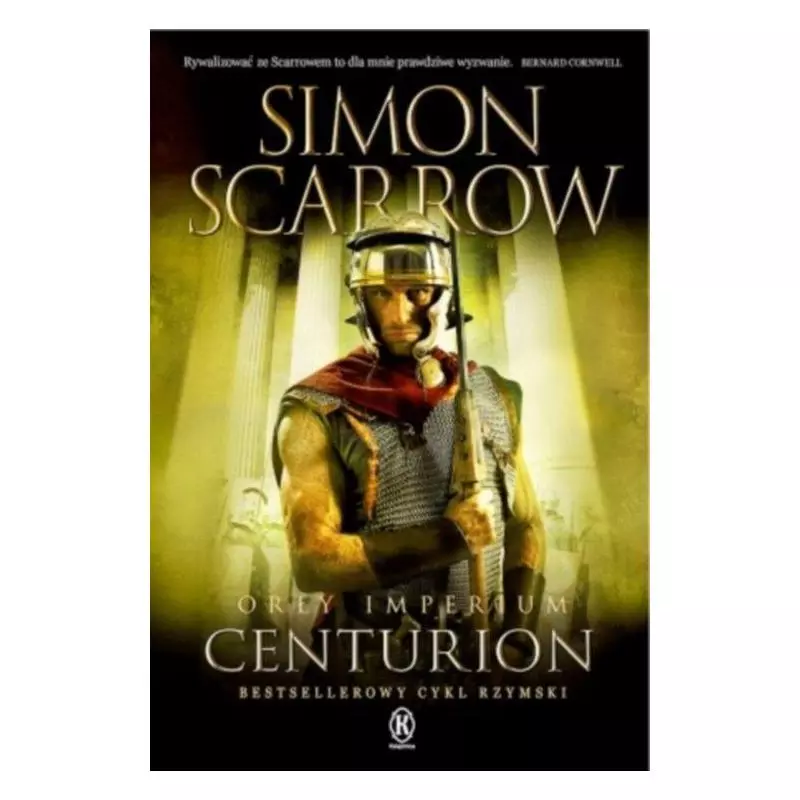 ORŁY IMPERIUM CENTURION Simon Scarrow - Książnica