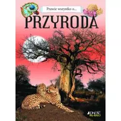 PRZYRODA PRAWIE WSZYSTKO O... - Jedność