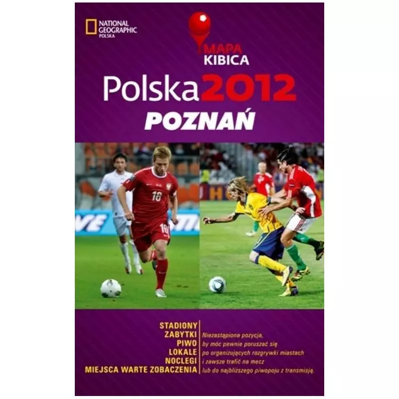 POLSKA 2012 POZNAŃ MAPA KIBICA - G+J RBA