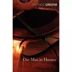OUR MAN IN HAVANA Graham Greene - Vintage
