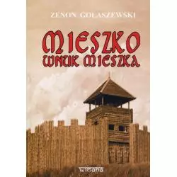 MIESZKO WNUK MIESZKA Zenon Gołaszewski - Wimana
