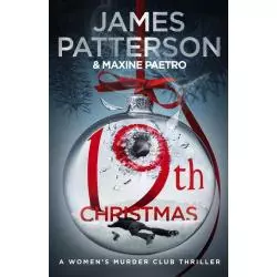 19TH CHRISTMAS James Patterson, Maxine Paetro - Arrow