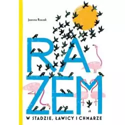 RAZEM. W STADZIE, ŁAWICY I CHMARZE Joanna Rzezak - Agora