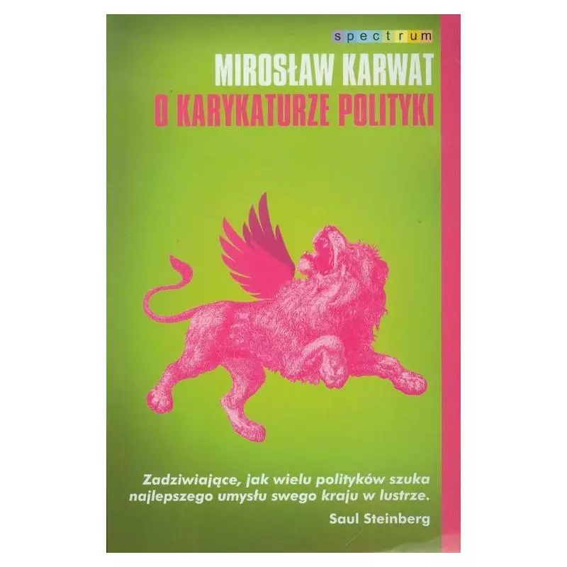 O KARYKATURZE POLITYKI Mirosław Karwat - Muza