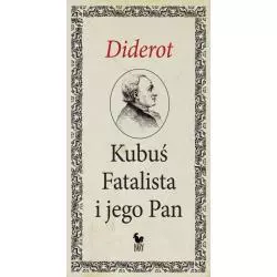 KUBUŚ FATALISTA I JEGO PAN Denis Diderot - Iskry