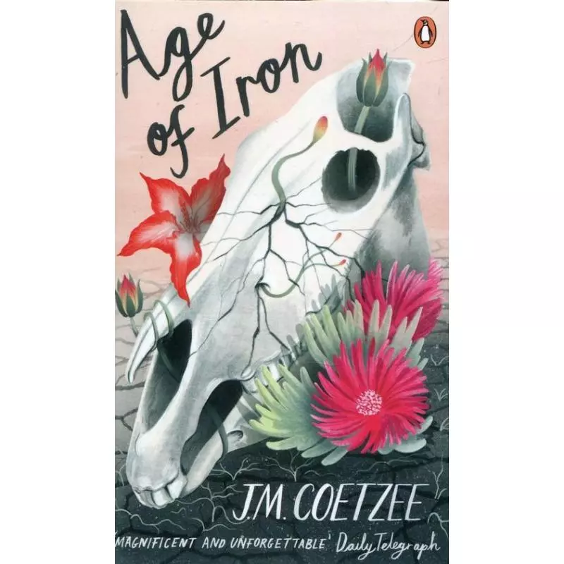 AGE OF IRON J.M. Coetzee - Penguin Books